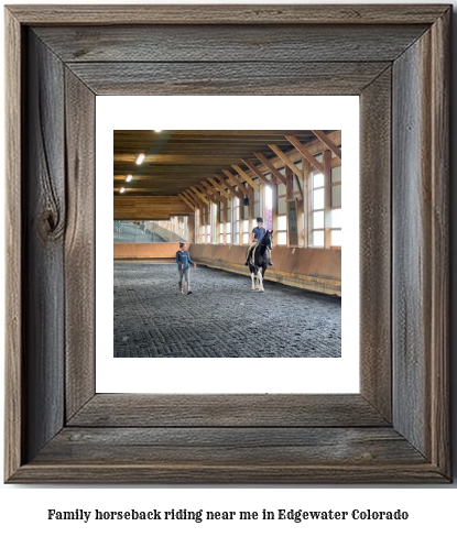 family horseback riding near me in Edgewater, Colorado